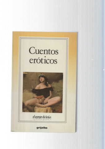 coleccion El espejo de tinta: Cuentos eroticos: La discreta pecadora, o ejemplo de doncellas recogidas