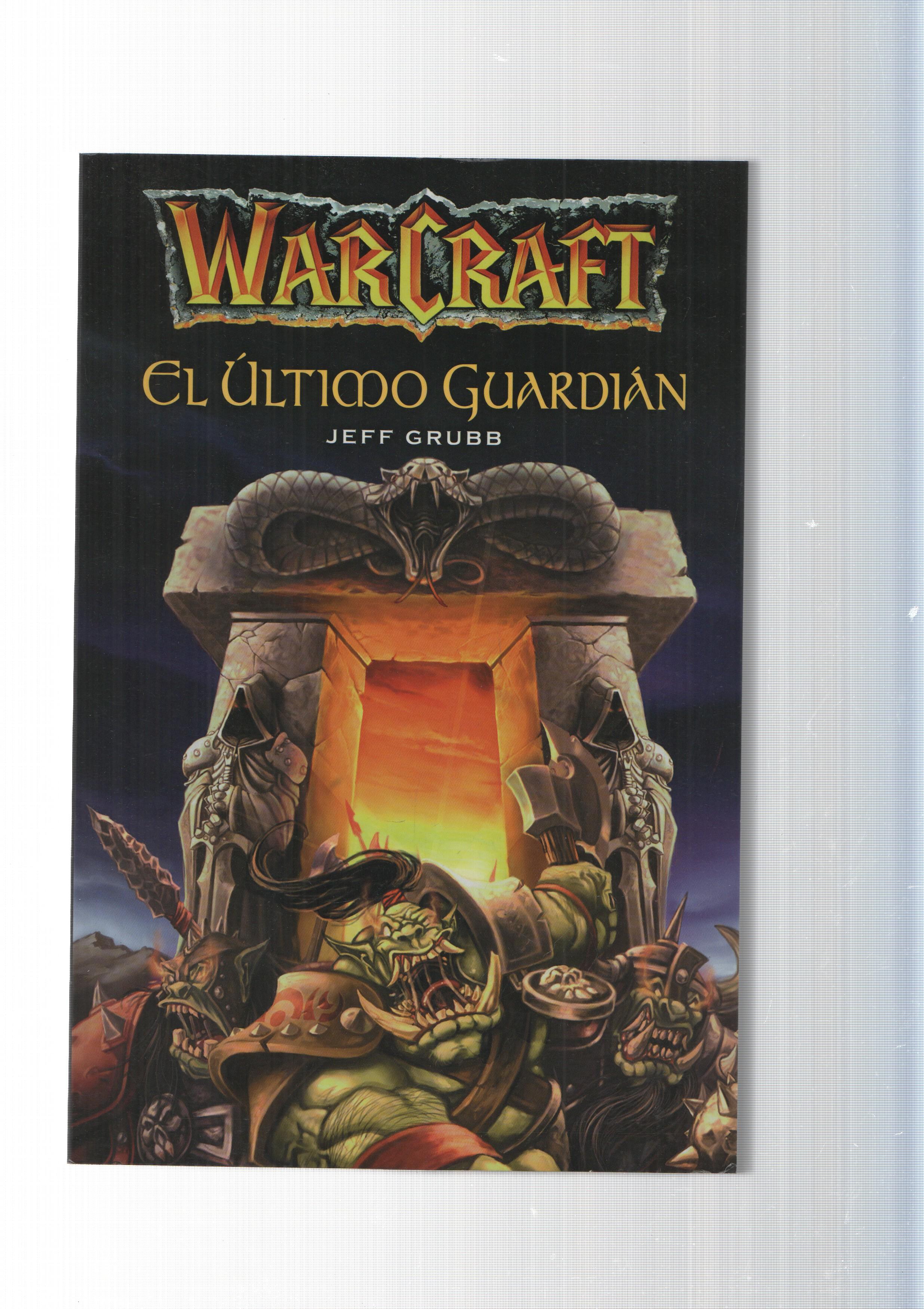 WarCraft. El ultimo guardian