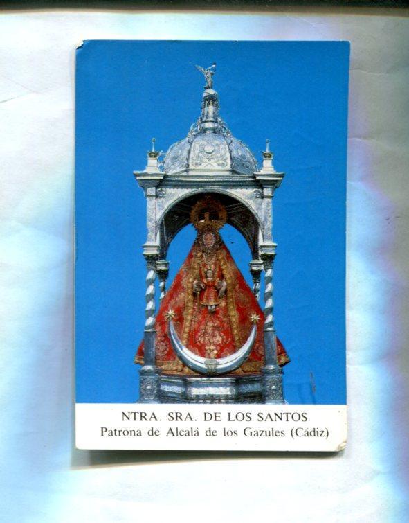 Estampa: Ntra Sra de los Santos, patrona de Alcala de los Gazules (Cadiz)