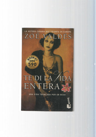 Te di la vida entera