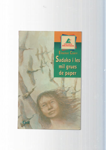 coleccion Muntanya encantada: Sadako i les mil grues de paper