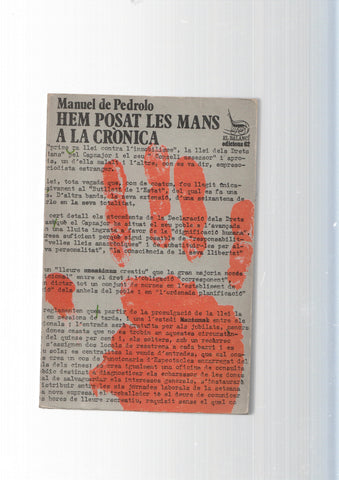 coleccion El Balanci num. 103: Hem posat les mans a la cronica
