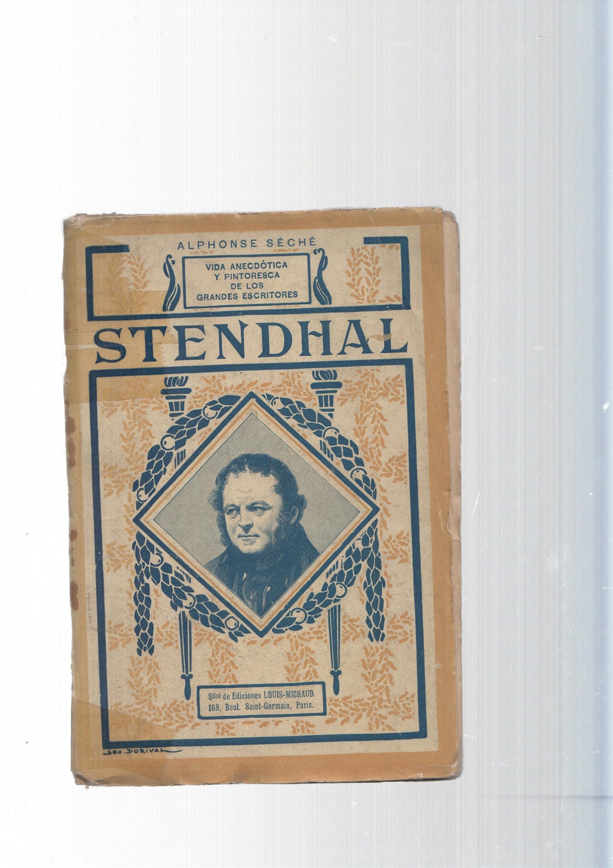 Vida anecdotica y pintoresca de los grandes escritores: Stendhal