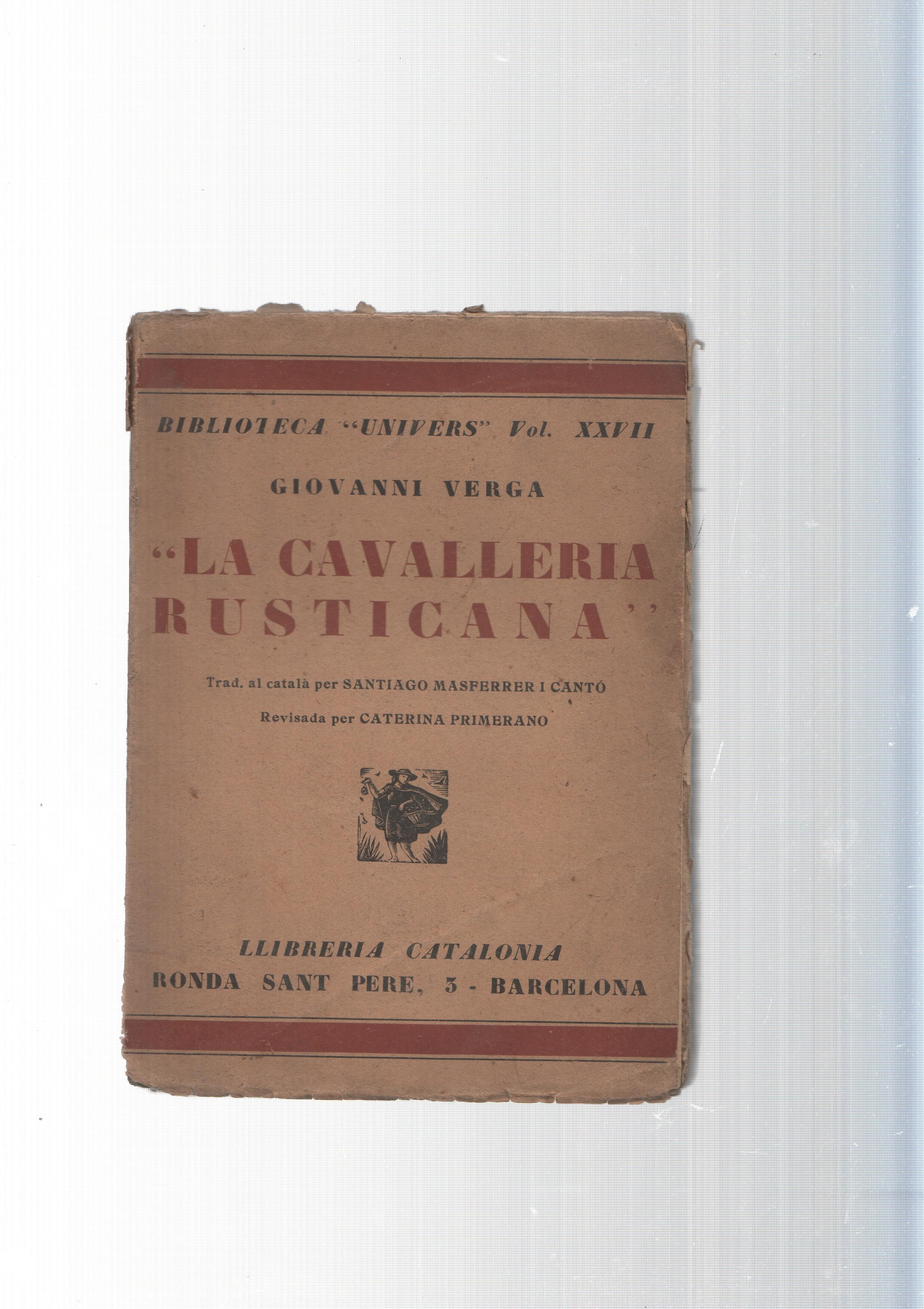 Biblioteca Univers Vol. XXVII: La cavalleria rusticana