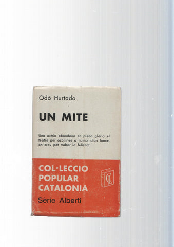 Col leccio popular catalonia, nova col leccio lletres num. 53: Un mite