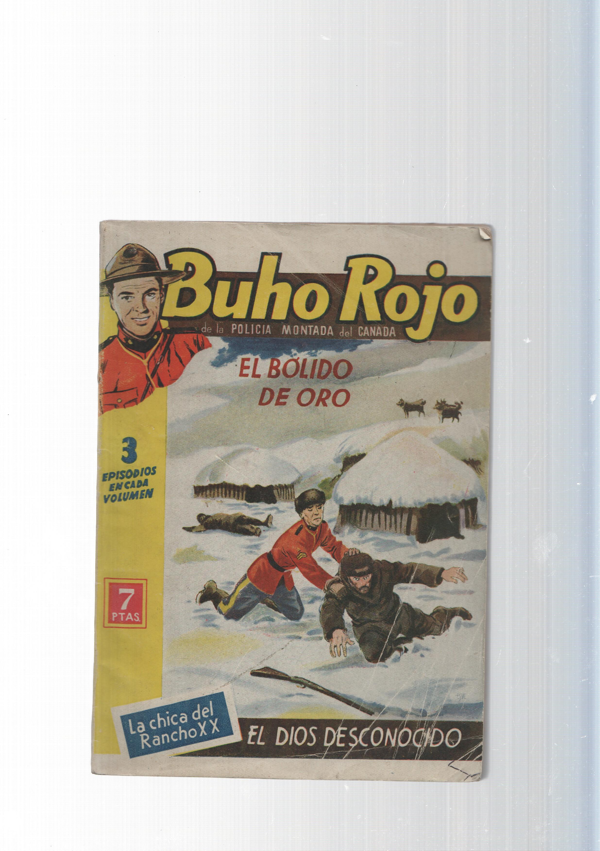 Buho Rojo num.01: El bolido de Oro-La chica del Rancho XX- El Dios desconocido