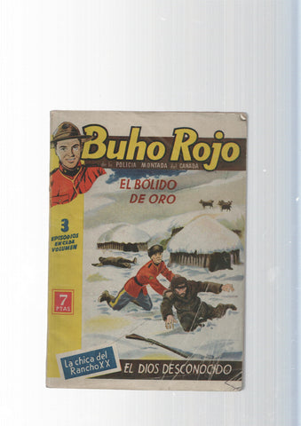 Buho Rojo num.01: El bolido de Oro-La chica del Rancho XX- El Dios desconocido