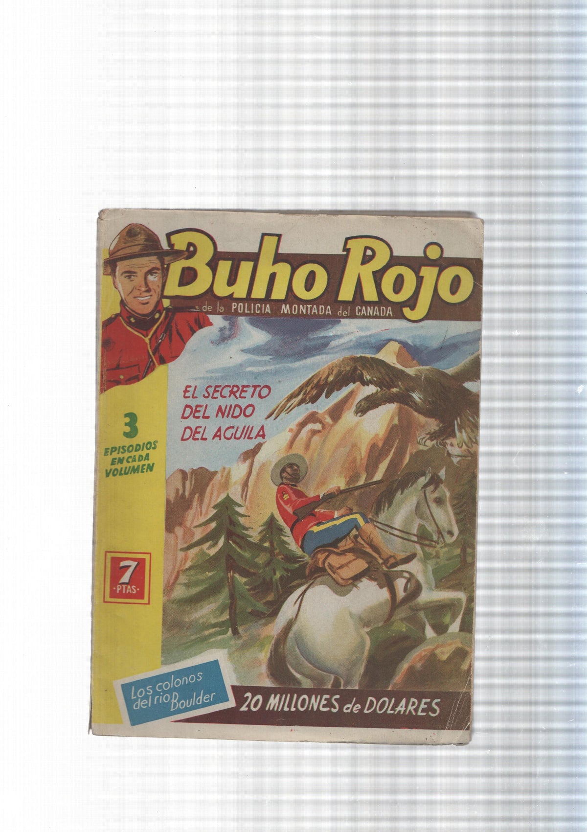 Buho Rojo de la Policia Montada del Canada numero 02:El secreto del nido de aguila