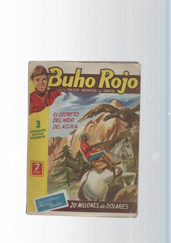 Buho Rojo de la Policia Montada del Canada numero 02:El secreto del nido de aguila