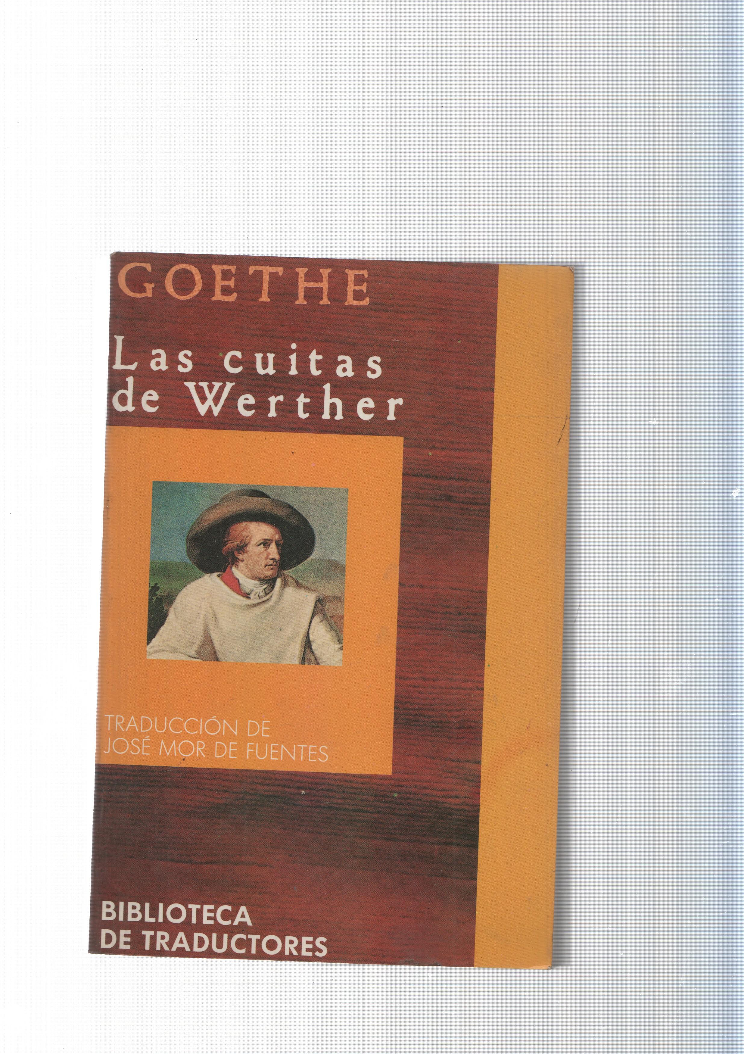 Biblioteca de traductores num. 13 : Las cuitas de Werther