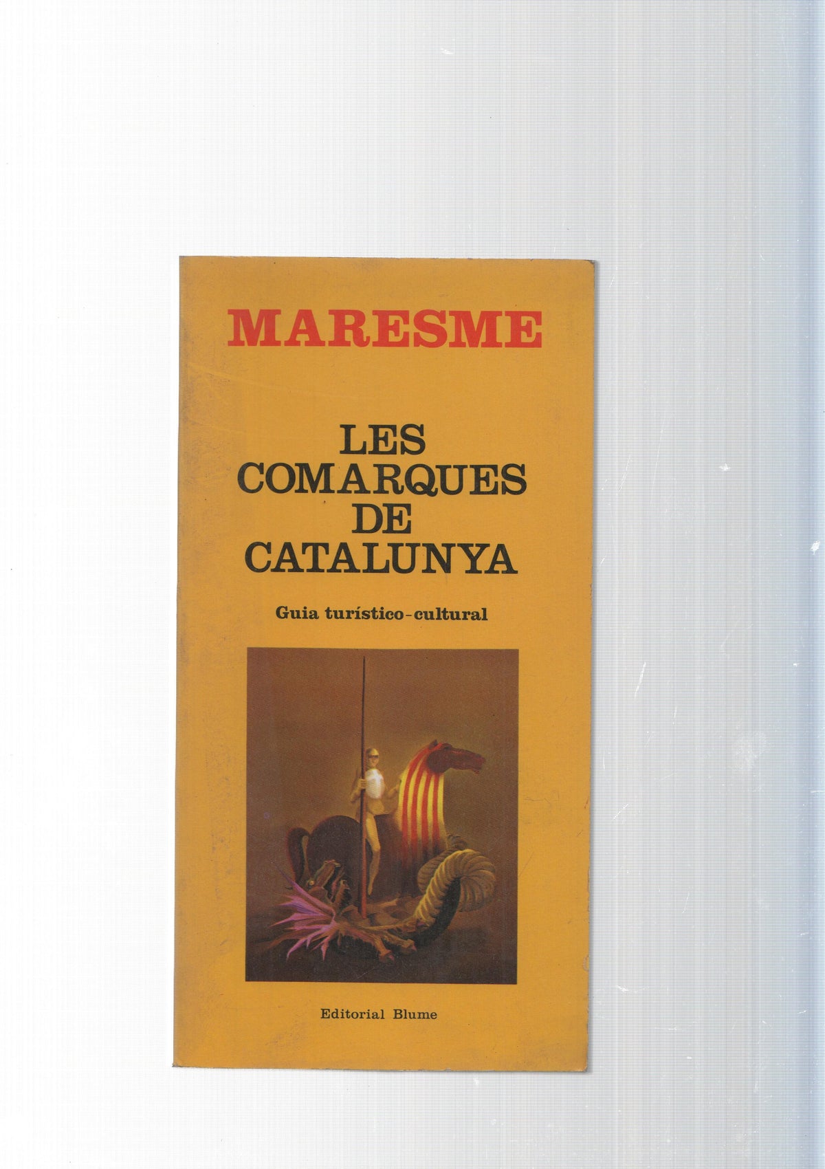 Maresme: Les Comarques de Catalunya. Guia turistico-cultural