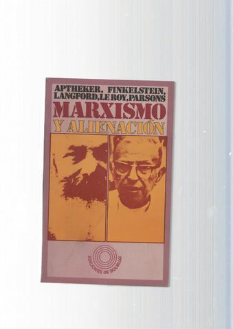 Marxismo y alienacion