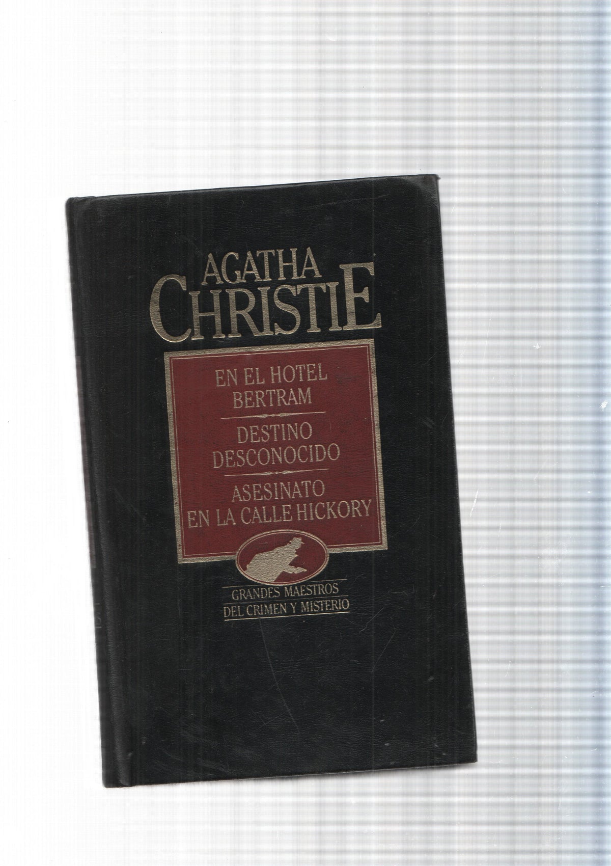 Agatha Christie: En el hotel Bertram-Destino desconocido-Asesinato en la calle Hickory