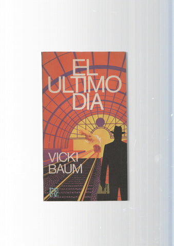coleccion rota tiva num 7148: El ultimo dia