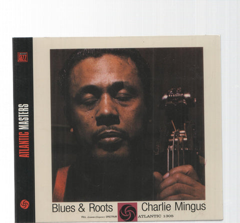 CD: Blues and Roots - Charlie Mingus. Atlantic Masters