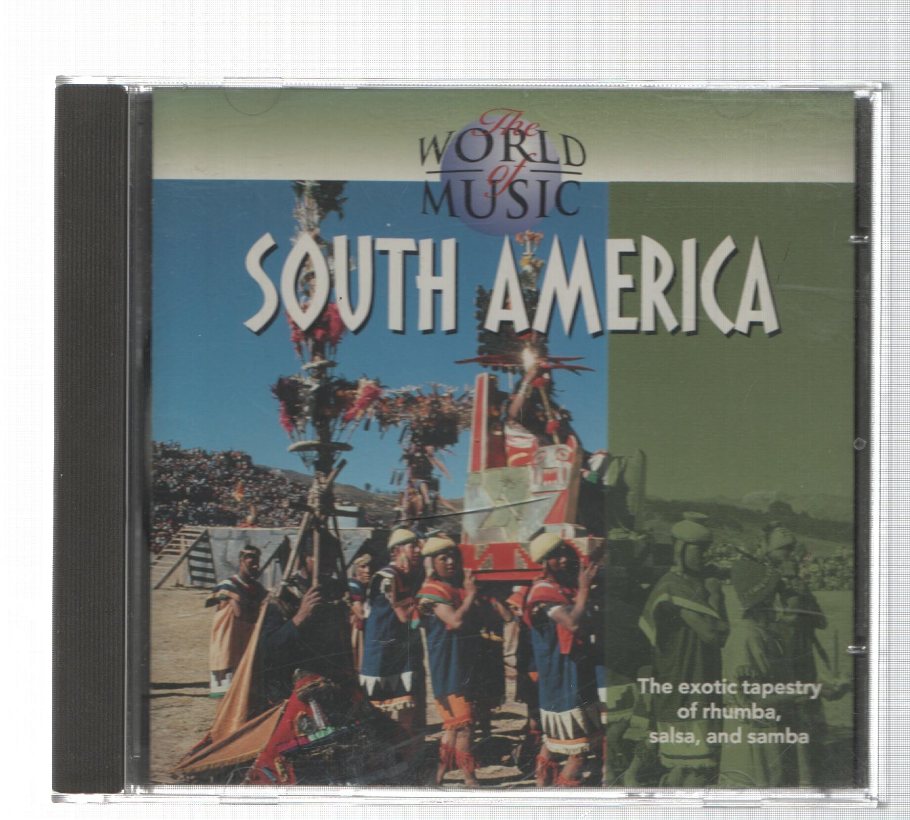 CD: South America - The World of Music. Hallmark