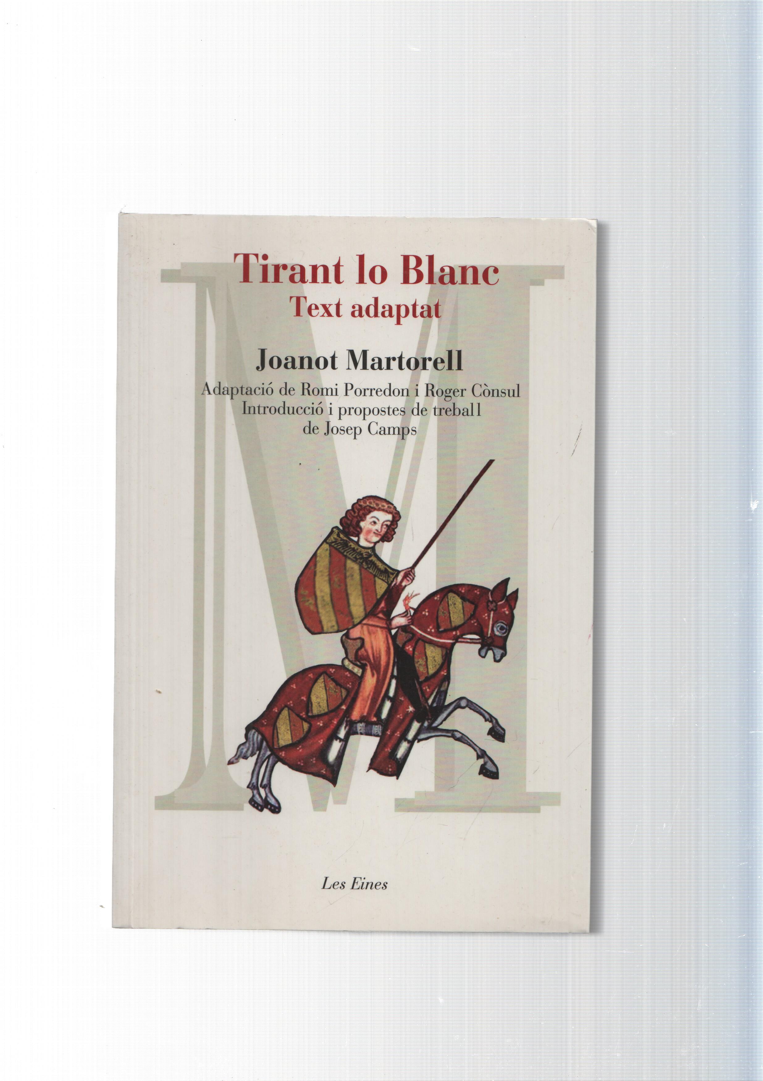 col leccio Les Eines num. 45: Tirant lo blanc