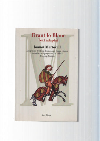 col leccio Les Eines num. 45: Tirant lo blanc