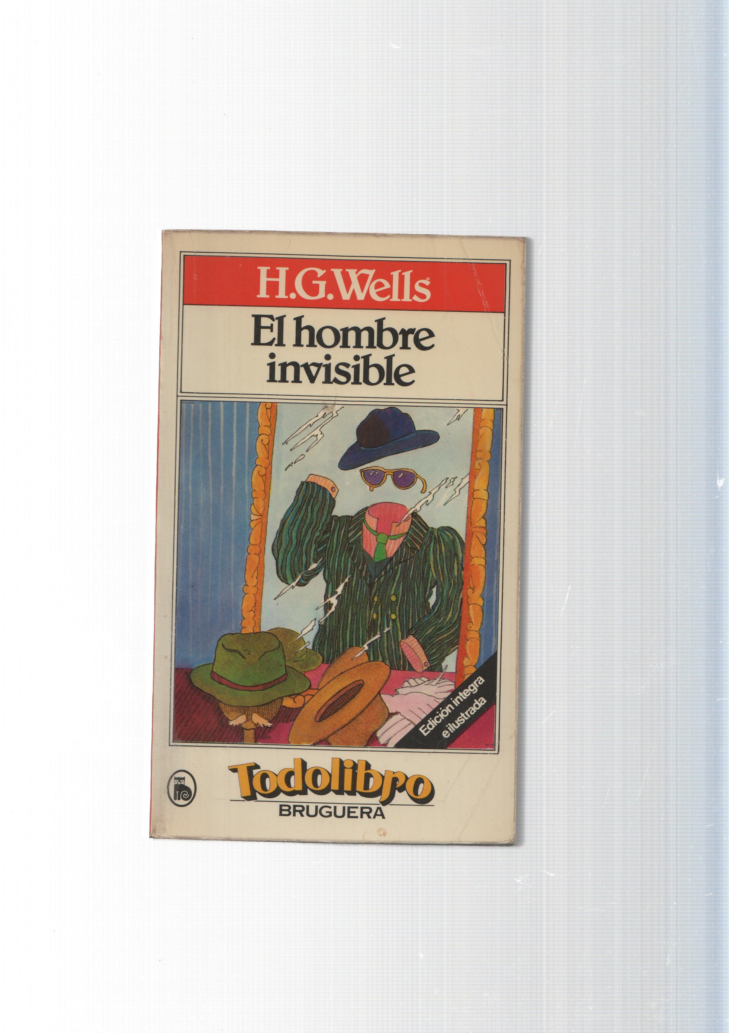 Coleccion Todolibro: El hombre invisible ( tiene arrancada la primera pagina, pag. en blanco )
