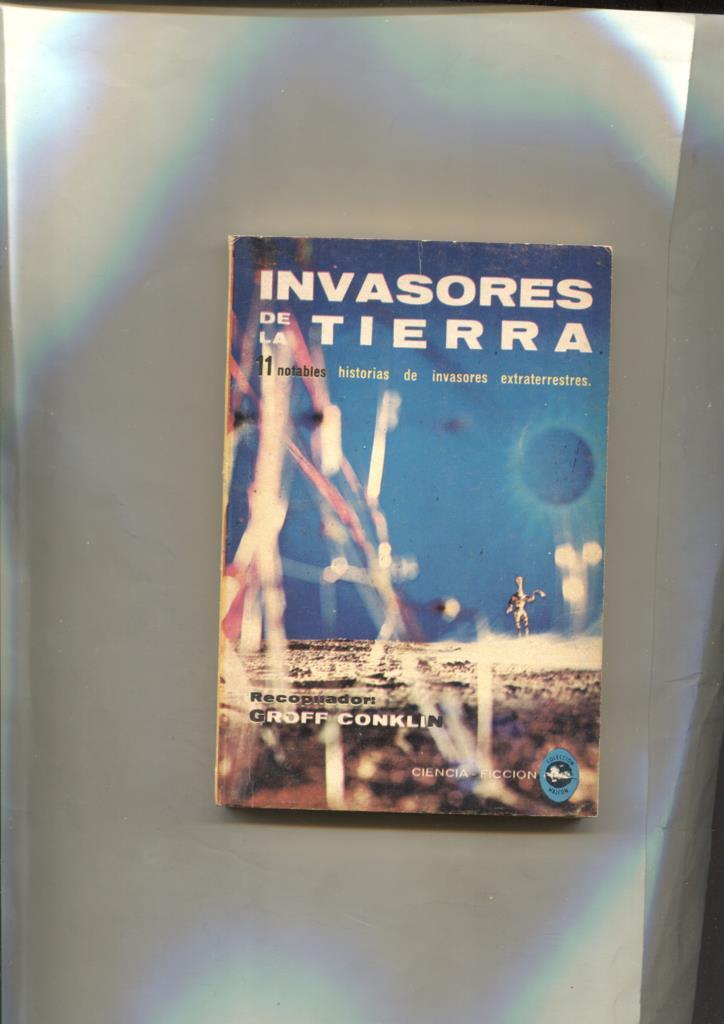 Coleccion Halcon numero 57: Invasores de la tierra