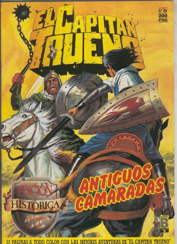 El Capitan Trueno edicion historica numero 104:Antiguos camaradas