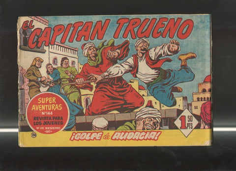 El Capitan Trueno original numero 134: Golpe de audacia