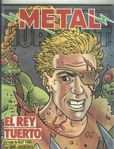 Metal Hurlant revista numero 44: articulo sobre Castelao por alberto santos en dos paginas, El rey tuerto por Arno