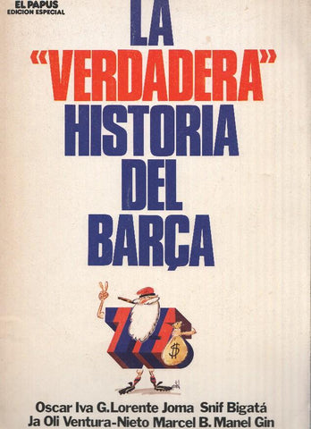 LA VERDADERA HISTORIA DEL BARSA  