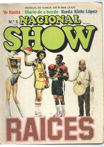 Revista de humor Nacional Show numero 5: Raices