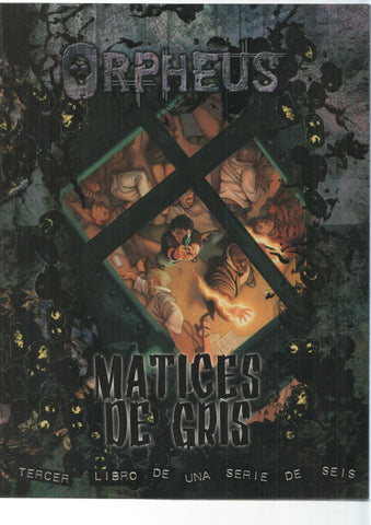 Orpheus - Matices de gris, libro 3 de 6. Suplemento para el juego de rol sobrenatural Orpheus. White Wolf
