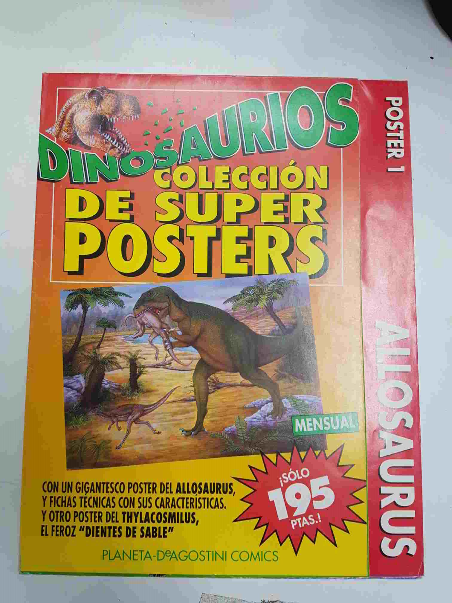 Planeta: Dinosaurios, poster 1. Coleccion de super posters. Posters de Allosaurus Thylacosmilus o dientes de sable