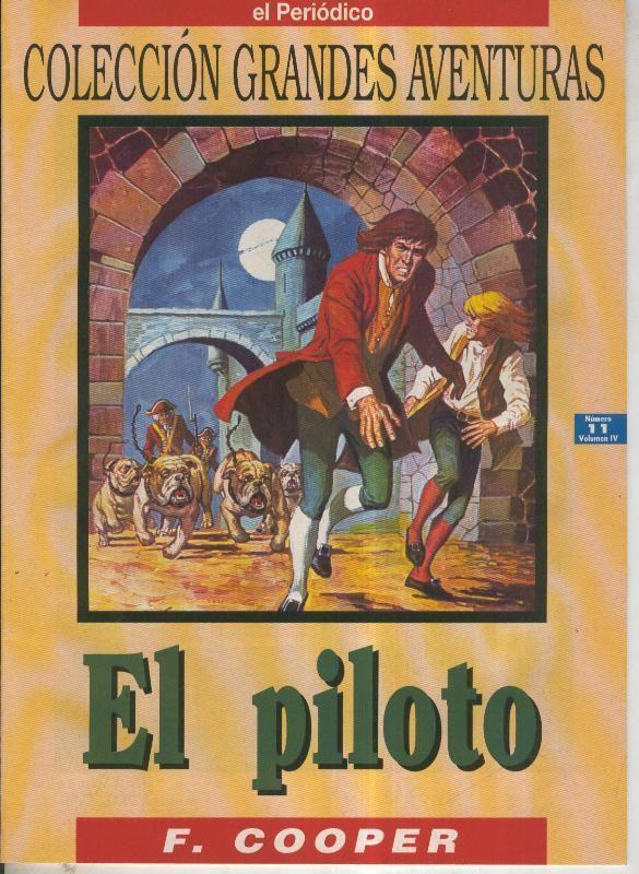 Grandes Aventuras volumen 4 numero 11: El piloto  