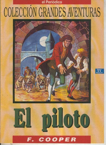 Grandes Aventuras volumen 4 numero 11: El piloto  