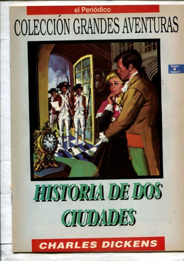Grandes Aventuras volumen segundo numero 04: Historia de dos ciudades