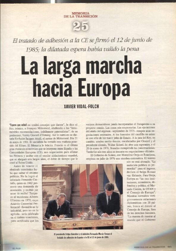 Memoria de la Transicion fasciculo 25: La larga marcha hacia europa por Xavier vidal folch