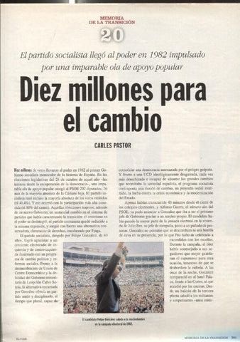 Memoria de la Transicion fasciculo 20: Diez millones para el cambio por Carles Pastor
