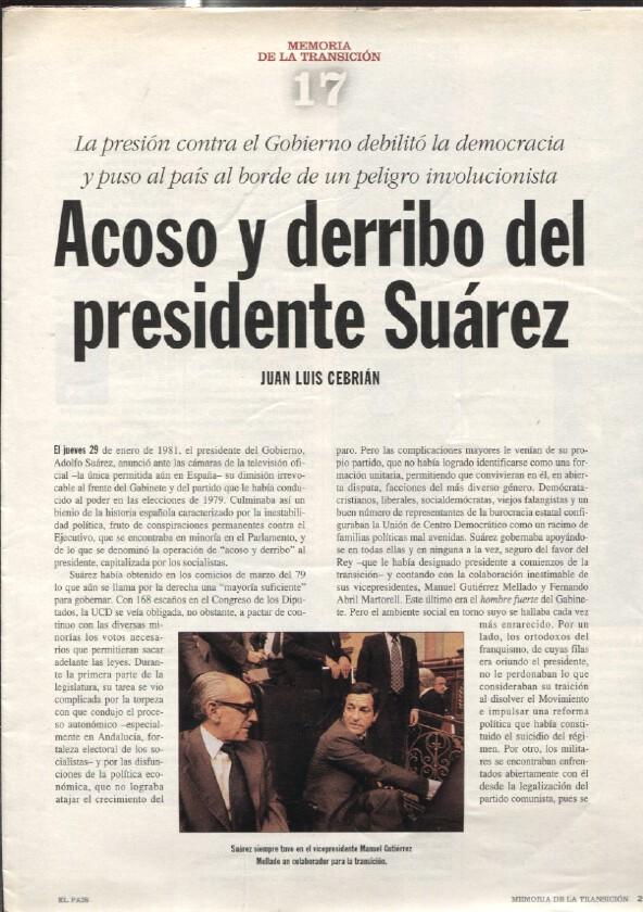 Memoria de la Transicion fasciculo 17: Acoso y derribo del presidente Suarez por Juan Luis Cebrian