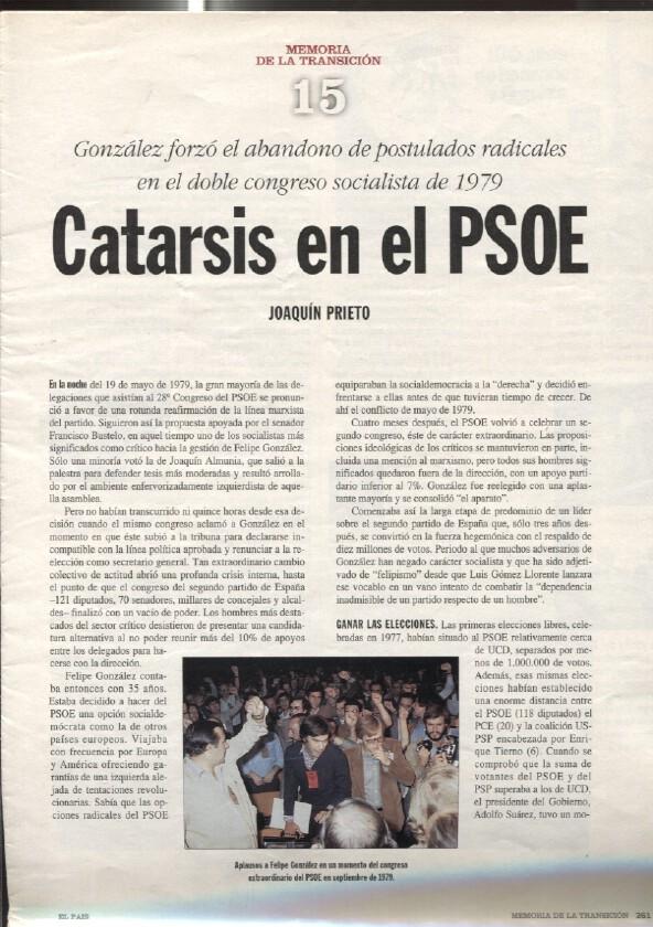Memoria de la Transicion fasciculo 15: Catarsis en el PSOE por Joaquin Prieto