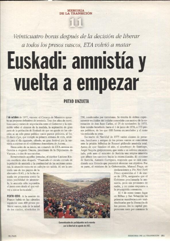 Memoria de la Transicion fasciculo 11: Euskadi, amnistia y vuelta a empezar por Patxo Unzueta