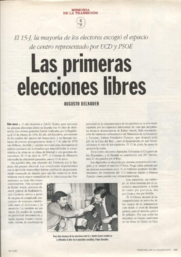 Memoria de la Transicion fasciculo 09: Las primeras elecciones libres por Augusto Delkader