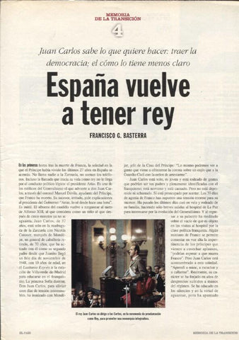 Memoria de la Transicion fasciculo 04: España vuelve a tener rey por Francisco G.Basterra