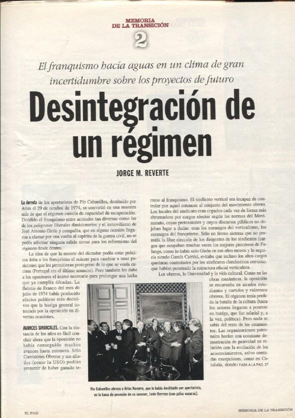 Memoria de la Transicion fasciculo 02: Desintegracion de un regimen por Jorge M.Reverte