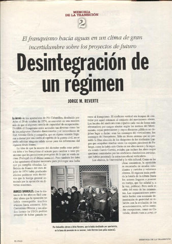 Memoria de la Transicion fasciculo 02: Desintegracion de un regimen por Jorge M.Reverte