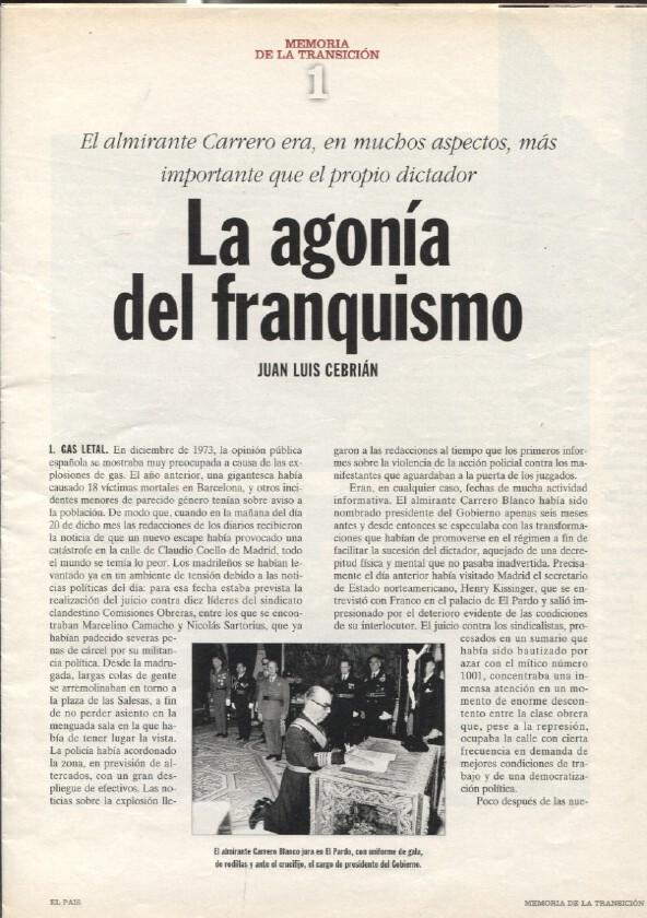 Memoria de la Transicion fasciculo 01: La agonia del franquismo por Juan Luis Cebrian