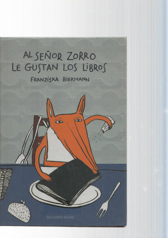 Al señor Zorro le gustan los libros (tiene un pliego suelto)