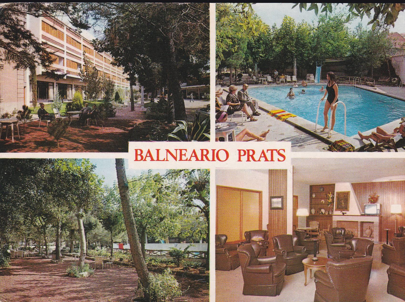 POSTAL 18585: CALDAS DE MALAVELLA BALNEARIO PRATS