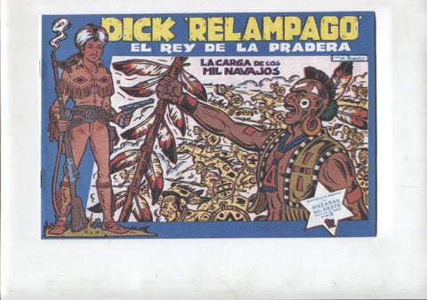 Facsimil: Dick Relampago numero 15: La carga de los mil navajos