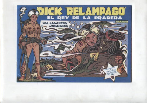 Facsimil: Dick Relampago numero 28: Los lagartos Jabugos