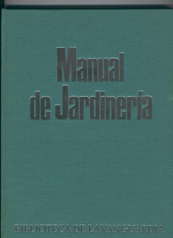La Vanguardia: Biblioteca de la Vanguardia: Manual de Jardineria