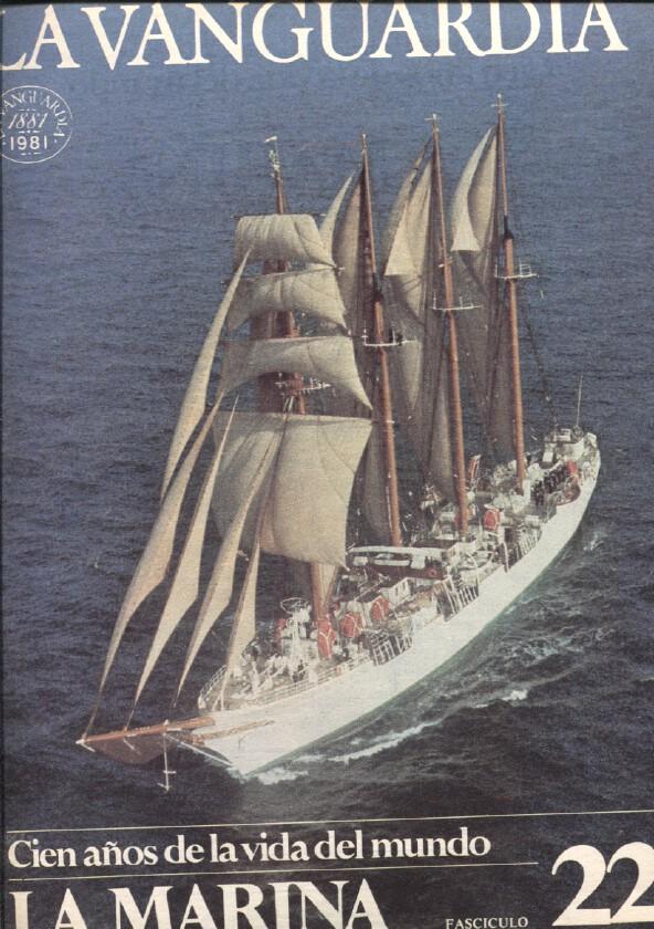 La Vanguardia fasciculo numero 22: La marina